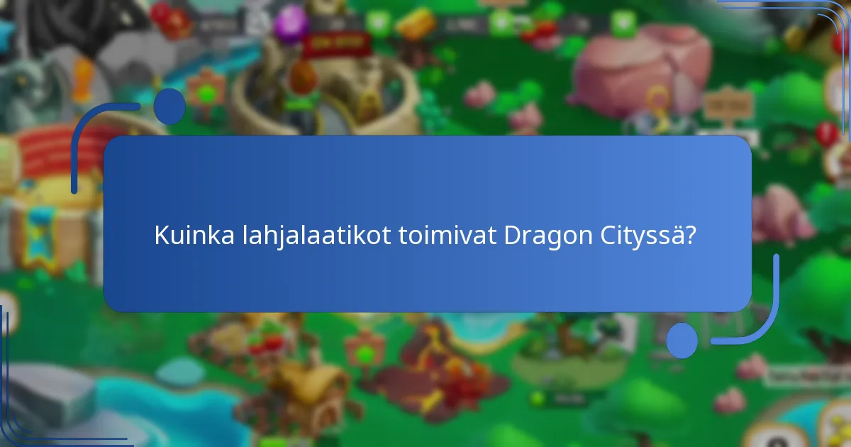 Mitkä erityistapahtumat tarjoavat lisäilmaisia palkintoja Dragon Cityssä?