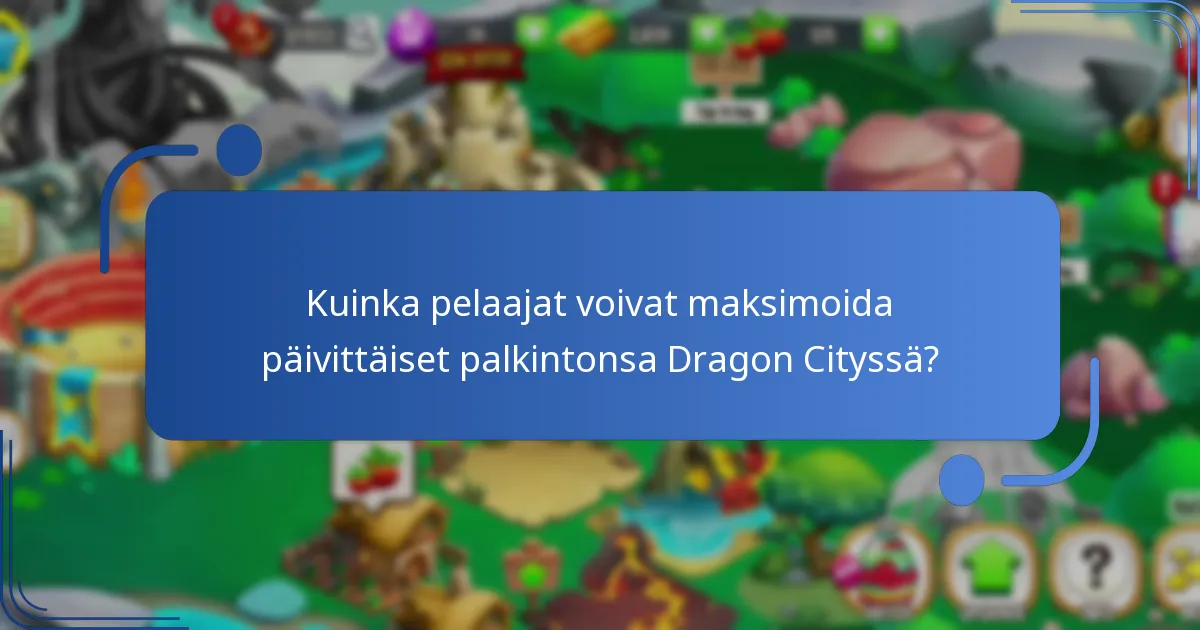 Mitkä erityistapahtumat tarjoavat lisäpalkintoja Dragon Cityssä?