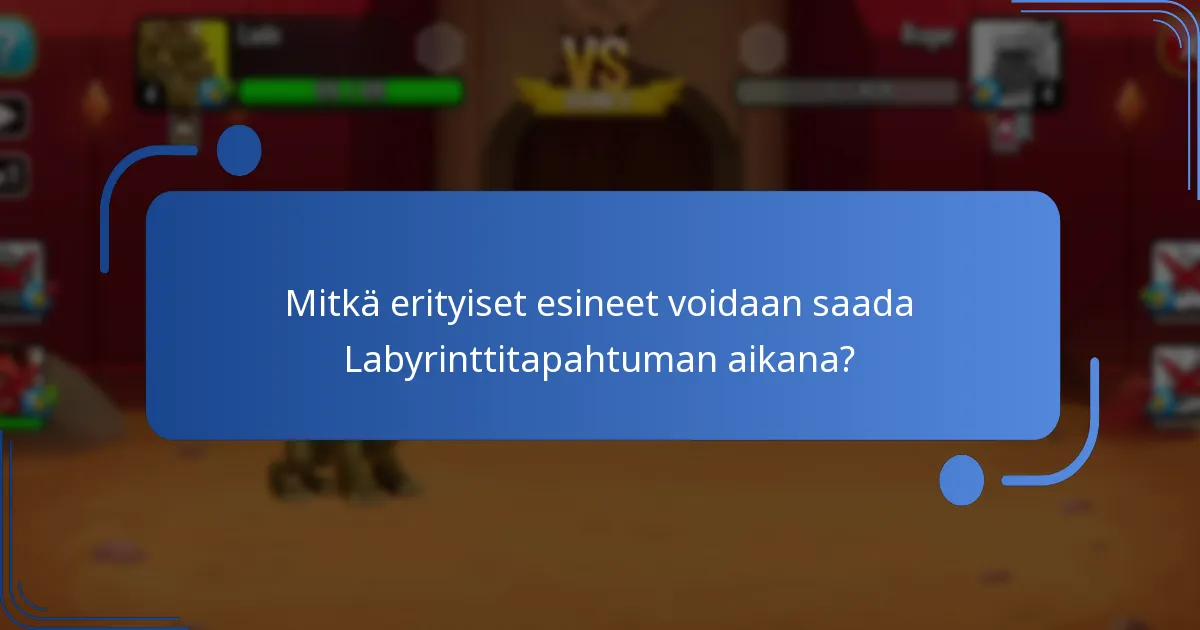 Mitkä keräiltävät resurssit ovat esillä Labyrinttitapahtumassa?