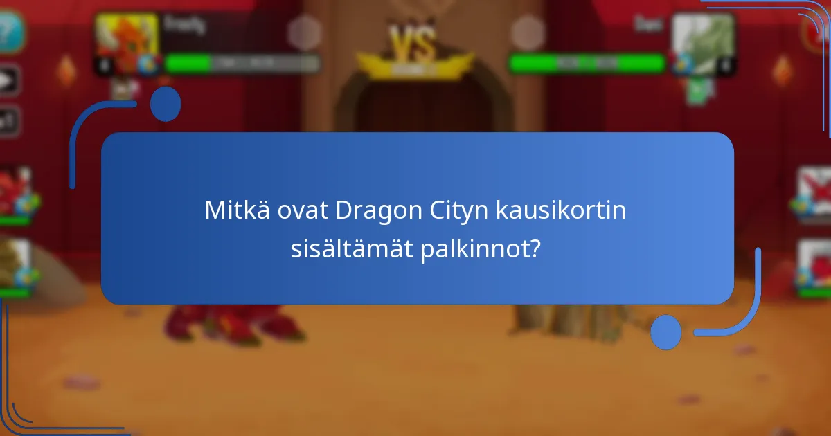 Mitkä ovat parhaat strategiat kausikorttipalkintojen maksimoimiseksi?