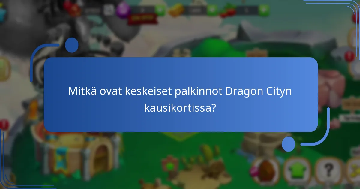 Millaisia yhteisön näkemyksiä on kausikortin palkinnoista?