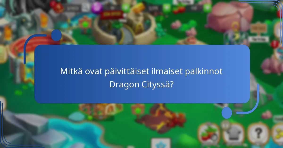 Mitkä ovat yhteisöhaasteet Dragon Cityssä?