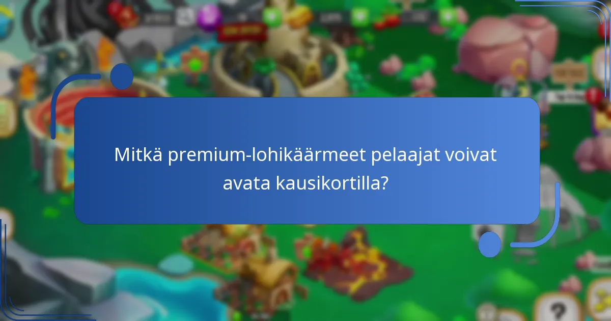 Paljonko Dragon Cityn kausikortti maksaa?